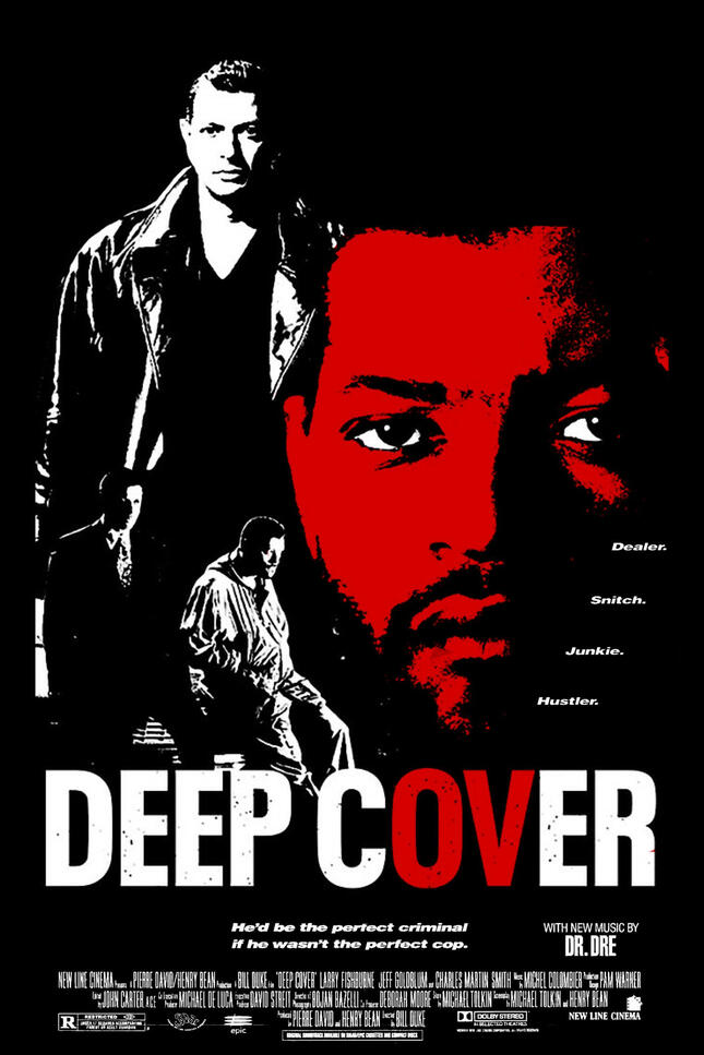 Deep Cover (1992) dir. Bill Duke